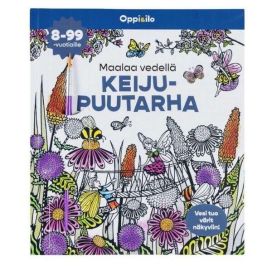 Oppi & Ilo Oppi&ilo Maalaa vedellä keijupuutarha -puuhakirja